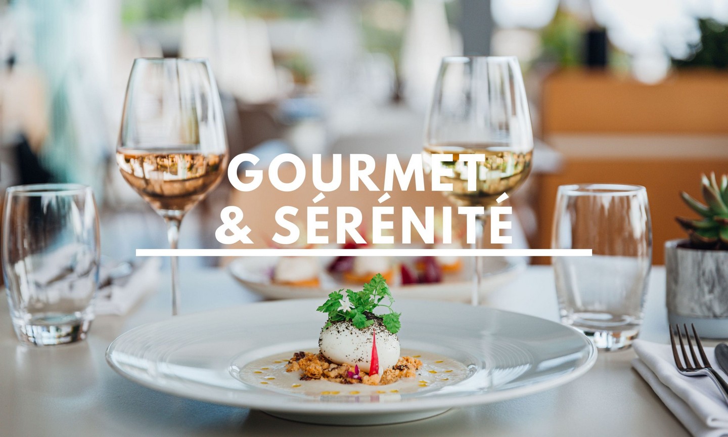 Gourmet & Sérénité